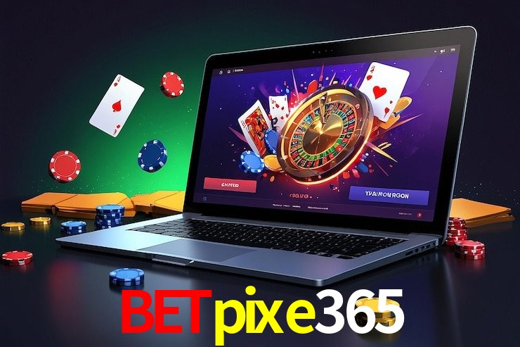 Bônus e promoções da betpixe365